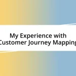 My Experience with Customer Journey Mapping