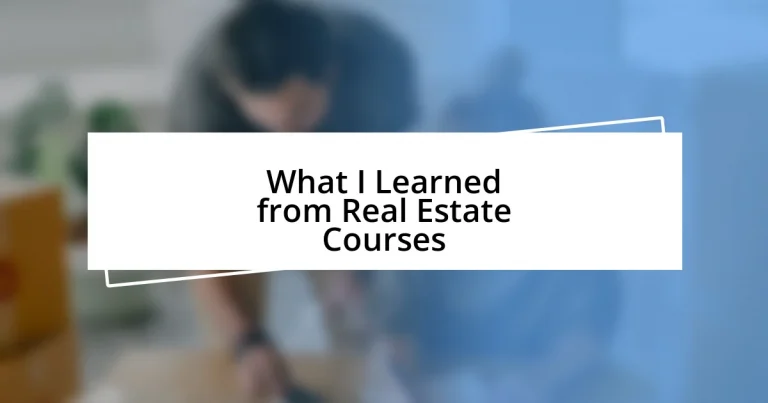 What I Learned from Real Estate Courses