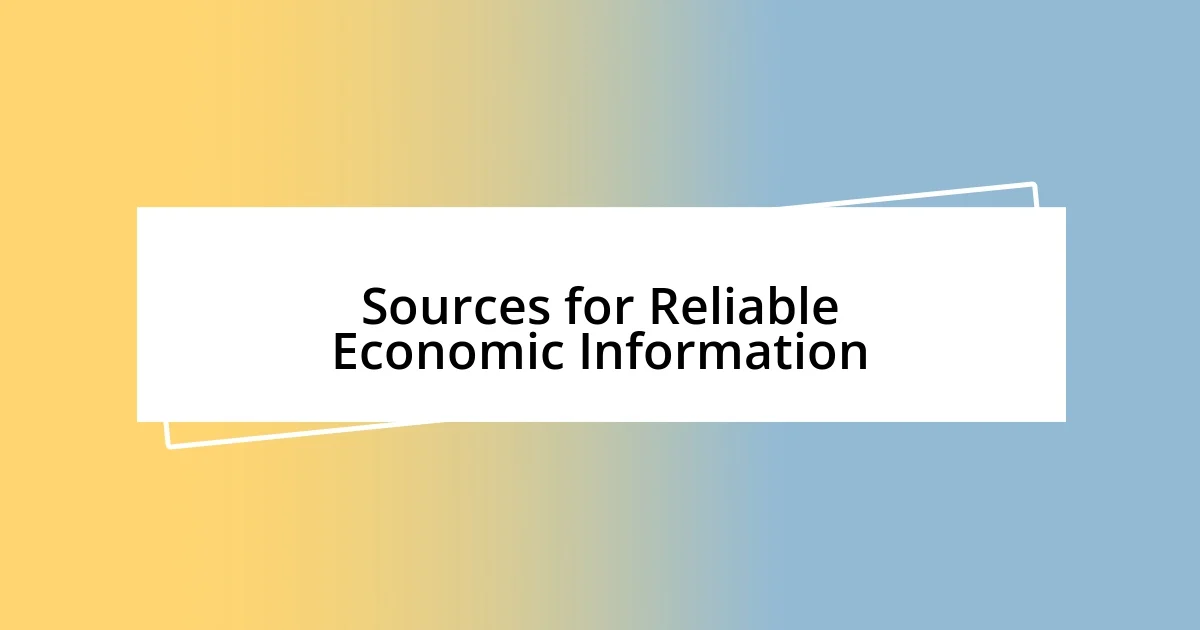 Sources for Reliable Economic Information